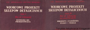 Wzorcowe projekty sklepów detalicznych część I-II / S. Sienicki