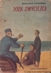 Józk zwycięzca / Franciszek Fenikowski