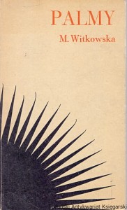 Palmy / Maria Witkowska 