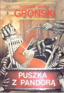 Puszka z Pandorą  / Ryszard Marek Groński