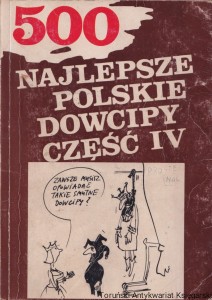 Najlepsze polskie dowcipy część IV / Wanda Blicharska, Bożena Kromer (red.)