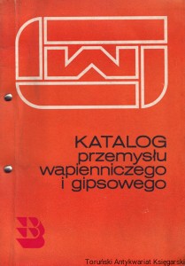 Katalog przemysłu wapienniczego i gipsowego  / Praca zbiorowa