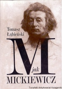 M jak Mickiewicz / Tomasz Łubieński