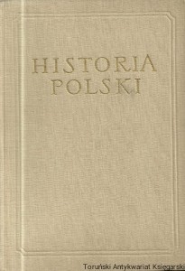 Historia Polski Tom II 1764-1864 część III 1831-1864 / Stefan Kieniewicz, Witold Kula 
