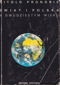 Świat i Polska w dwudziestym wieku / Witold Pronobis (sfatygowana okładka)