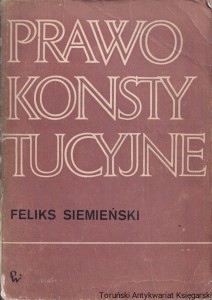 Prawo konstytucyjne / Feliks Siemieński (1980)