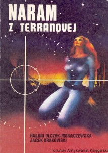 Naram z Terranovej / Halina Olczak-Moraczewska, Jacek Krakowski  