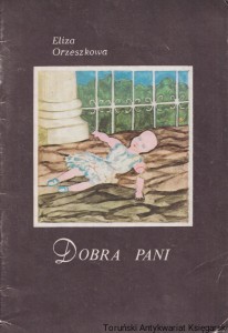 Dobra Pani / Eliza Orzeszkowa (1985)