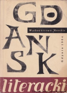 Gdańsk literacki : Informator o gdańskim środowisku literackim / Maria Kowalewska  (bez podpisu byłego właściciela)