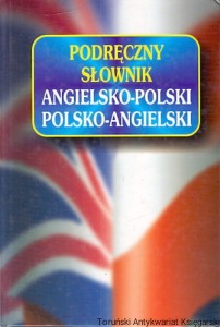 Podręczny słownik angielsko-polski, polsko-angielski / Praca zbiorowa