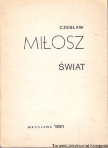 Świat / Czesław Miłosz 