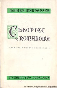 Chłopiec z Romanowa / Monika Warneńska 