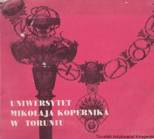 Uniwersytet Mikołaja Kopernika w Toruniu: informator / Opracowanie: Jacek Staszewski