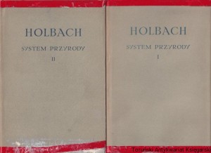 System przyrody czyli prawa świata fizycznego i moralnego, t. I-II / Paul-Henri D'Holbach