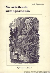 Na ścieżkach samopoznania / Lech Stankiewicz 