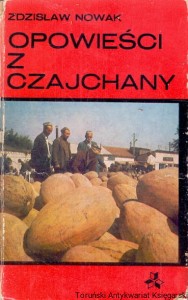 Opowieści z Czajchany / Zdzisław Nowak 