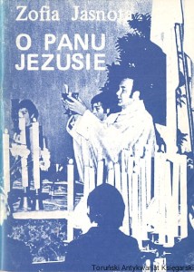 O Panu Jezusie / Zofia Jasnota 