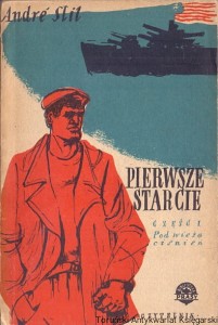 Pierwsze starcie Część I Pod wieżą ciśnień / Andre Stil