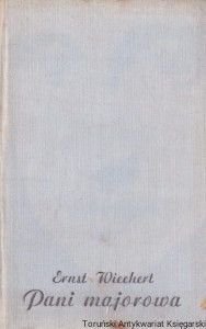 Pani majorwa / Ernest Wiechert 