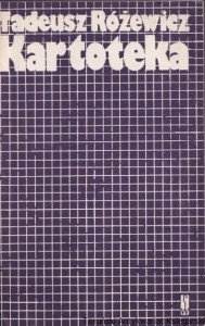 Kartoteka / Tadeusz Różewicz