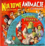 Kultowe animacje : Shrek Trzeci tom 1 / Brak autora