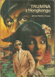 Trumna z Hongkongu / James Hadley Chase 