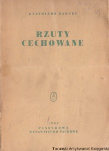 Rzuty cechowane / Kazimierz Bartel