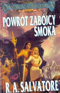 Powrót zabójcy smoka / R. A. Salvatore 