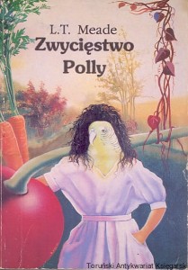 Zwycięstwo Polly / L.T. Meade 