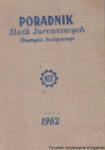 Poradnik Służb Surowcowych Przemysłu Spożywczego / Praca zbiorowa