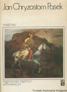 Pamiętniki / Jan Chryzostom Pasek (1984)