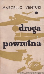 Droga powrotna  / Marcello Venturi