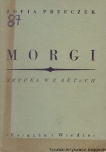 Morgi / Zofia Przeczek 