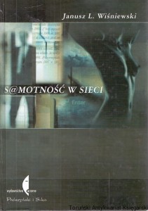 Samotność w sieci / Janusz Wiśniewski 