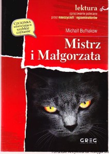 Mistrz i Małgorzata / Michaił Bułhakow (2021 z opracowaniem, tłumaczenie Julia Celer)