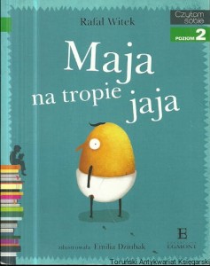 Maja na tropie jaja / Rafał Witek  
