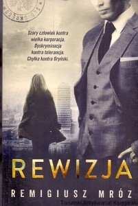 Rewizja / Remigiusz Mróz 