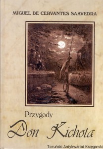 Przygody Doń Kichota / Miguel De Cervantes Saavedra 