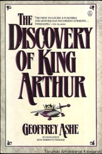 The discovery of king Arthur / Geoffrey Ashe 