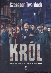 Król / Szczepan Twardoch