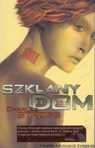Szklany dom / Charles Stross