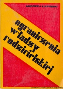 Ograniczenia władzy rodzicielskiej / Andrzej Łapiński