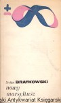 Nowy Marsyliusz / Stefan Bratkowski 