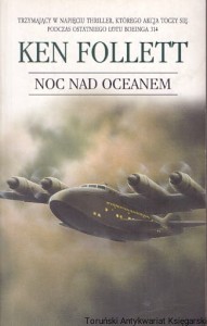 Noc nad oceanem / Ken Follett