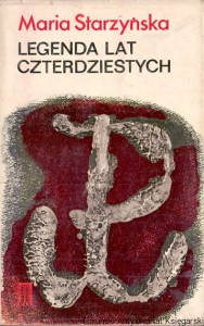 Legenda lat czterdziestych / Maria Starzyńska 