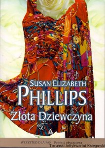 Złota dziewczyna / Susan Elizabeth Phillips 
