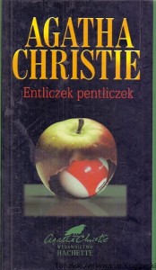 Entliczek pentliczek / Agatha Christie