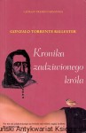 Kronika zadziwionego króla / Gonzalo Torrente Ballester 