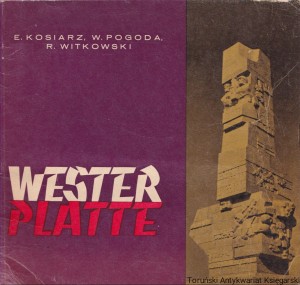 Westerplatte / Edmund Kosiarz, Włodzimierz Pogoda, Rafał Witkowski