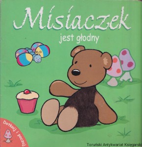 Misiaczek jest głodny / Robert Frederick 
